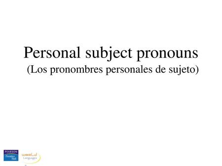 Personal subject pronouns