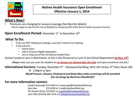 Open Enrollment Period: November 1st to November 15th