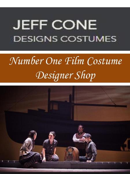 Number One Film Costume Designer Shop