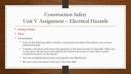 Construction Safety Unit V Assignment – Electrical Hazards