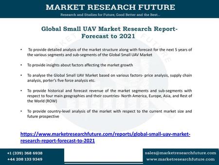 Global Small UAV Market Research Report- Forecast to 2021