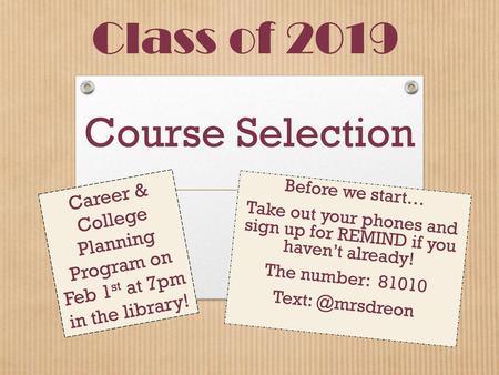 Class of 2019 Course Selection
