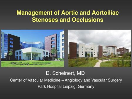 Management of Aortic and Aortoiliac Stenoses and Occlusions