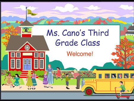 Ms. Cano’s Third Grade Class