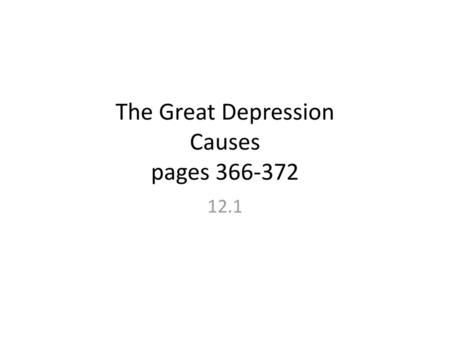 The Great Depression Causes pages