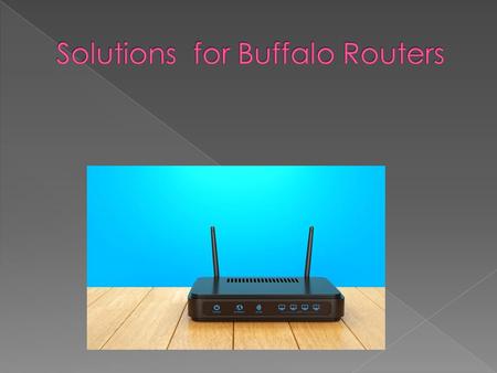 Buffalo Router Tech Support
