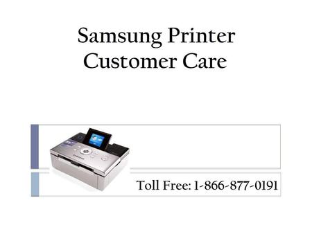 For more info about our Samsung printer customer services visit on our site: