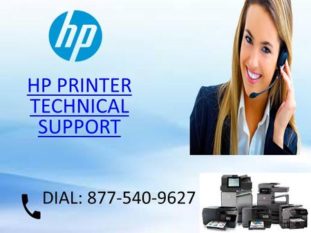 DIAL: HP PRINTER TECHNICAL SUPPORT. Hp Printer For Technical Error: Visit our site :http://www.printersupportphonenumber.com/hp-printer-technical-
