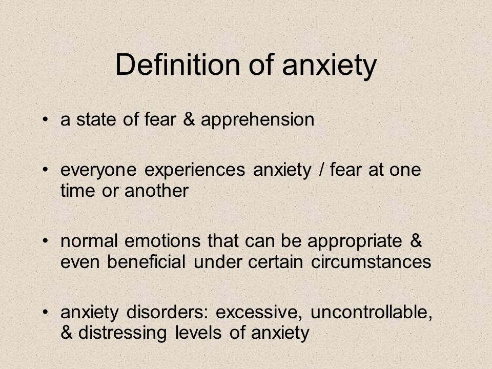 Anxiety Disorders Back to Basics ppt video online download
