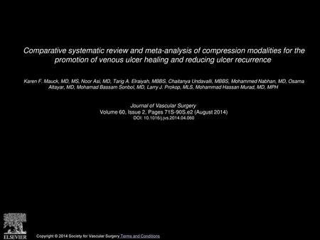 Comparative systematic review and meta-analysis of compression modalities for the promotion of venous ulcer healing and reducing ulcer recurrence  Karen.