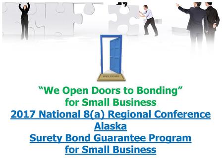 “We Open Doors to Bonding” for Small Business