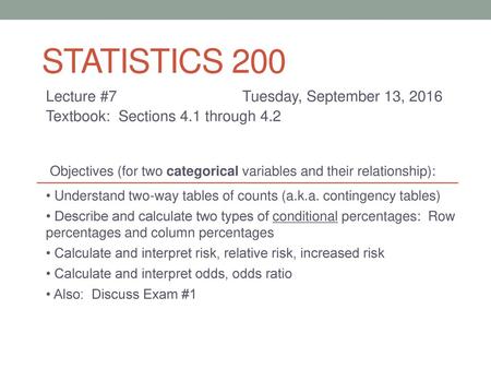 Statistics 200 Lecture #7 Tuesday, September 13, 2016