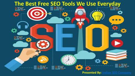 The Best Free SEO Tools We Use Everyday