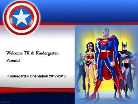 Welcome TK & Kindergarten Parents!