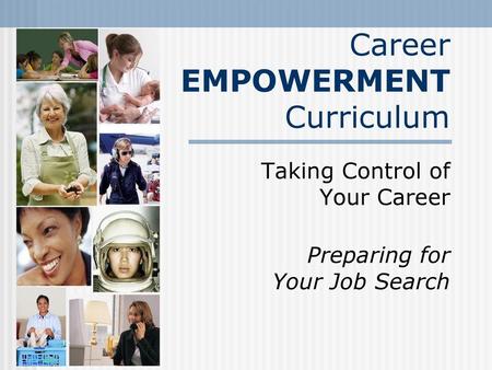 Career EMPOWERMENT Curriculum