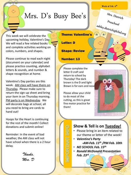 Mrs. D’s Busy Bee’s Thanks, Mrs. D Show & Tell is on Tuesday!