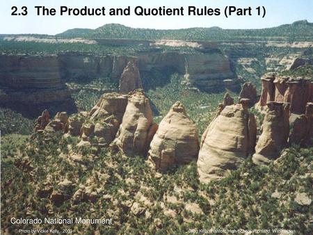 2.3 The Product and Quotient Rules (Part 1)