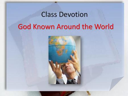God Known Around the World