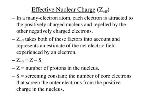 Effective Nuclear Charge (Zeff)