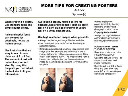 MORE TIPS FOR CREATING POSTERS