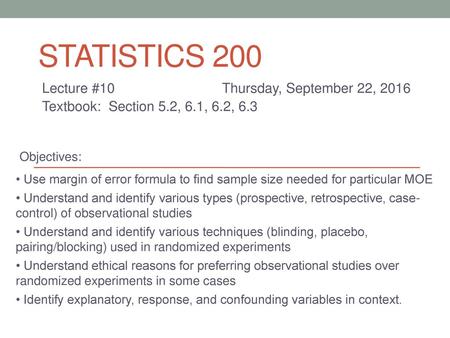 Statistics 200 Lecture #10 Thursday, September 22, 2016