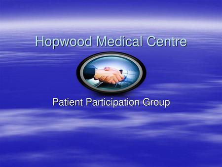 Hopwood Medical Centre