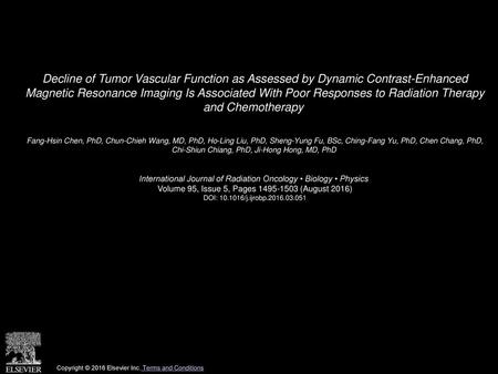 Decline of Tumor Vascular Function as Assessed by Dynamic Contrast-Enhanced Magnetic Resonance Imaging Is Associated With Poor Responses to Radiation.