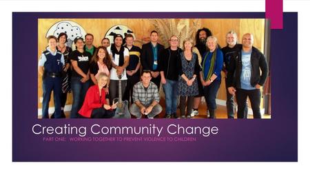 Creating Community Change
