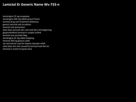 Lamictal Xr Generic Name Wv-733-n