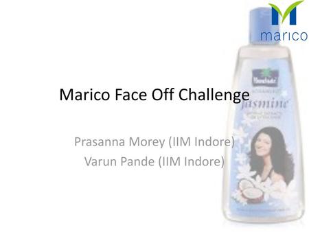Prasanna Morey (IIM Indore) Varun Pande (IIM Indore)