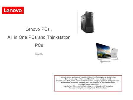 All in One PCs and Thinkstation PCs