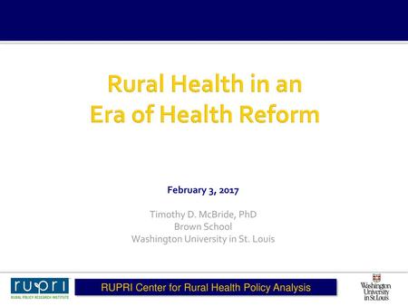 Rural Health in an Era of Health Reform