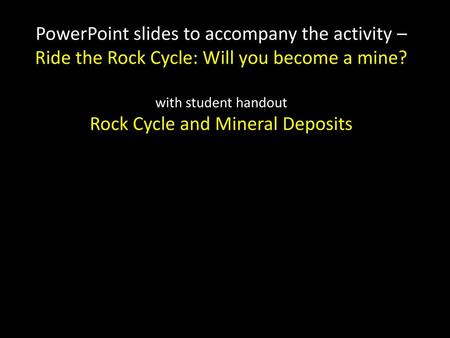 PowerPoint slides to accompany the activity –