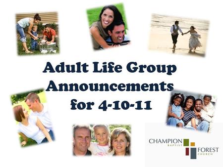 Adult Life Group Announcements for