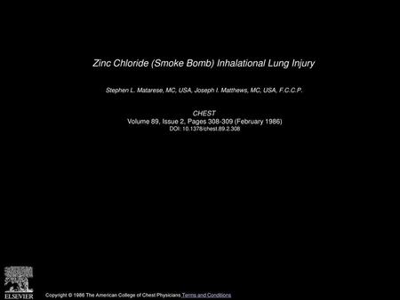 Zinc Chloride (Smoke Bomb) Inhalational Lung Injury