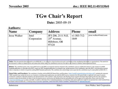 TGw Chair’s Report Date: Authors: November 2005 Month Year