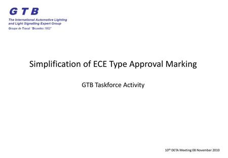 Simplification of ECE Type Approval Marking