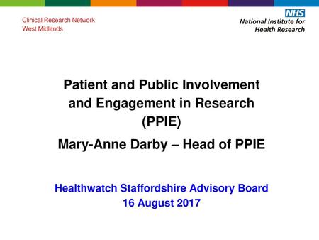 Patient and Public Involvement and Engagement in Research (PPIE)
