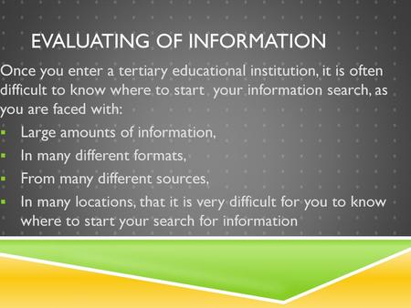 Evaluating of Information