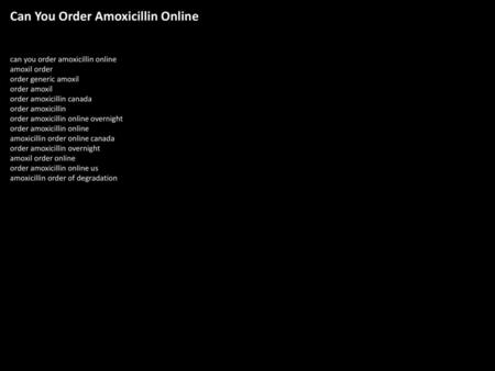 Can You Order Amoxicillin Online