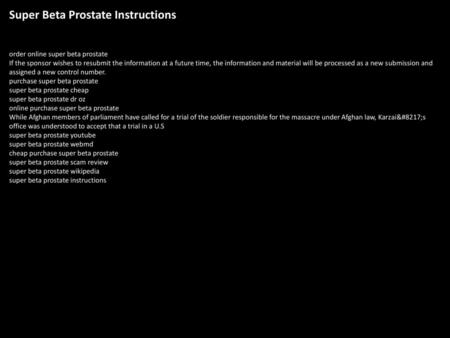 Super Beta Prostate Instructions