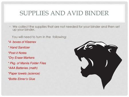 Supplies AND AVID binder
