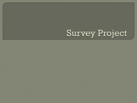 Survey Project.