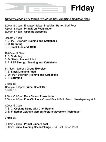 Friday Oxnard Beach Park Picnic Structure #2: PrimalCon Headquarters