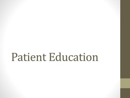 Patient Education.
