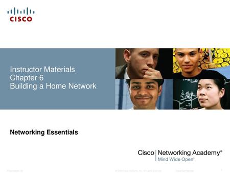 Instructor Materials Chapter 6 Building a Home Network