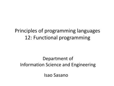Principles of programming languages 12: Functional programming