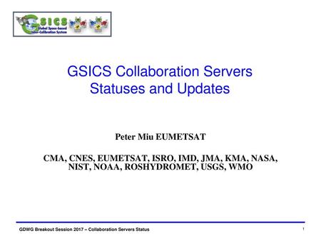 GSICS Collaboration Servers Statuses and Updates