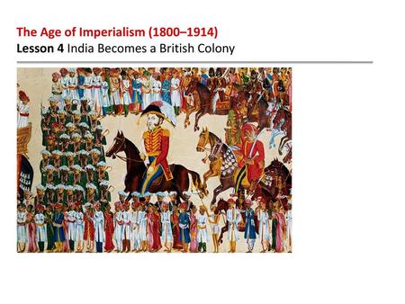 The Age of Imperialism (1800–1914)