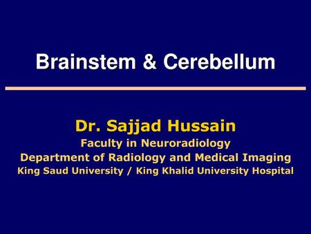 Brainstem & Cerebellum